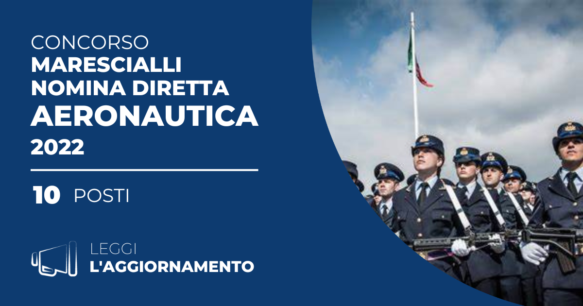 Concorso 10 Marescialli Nomina Diretta Aeronautica 2022