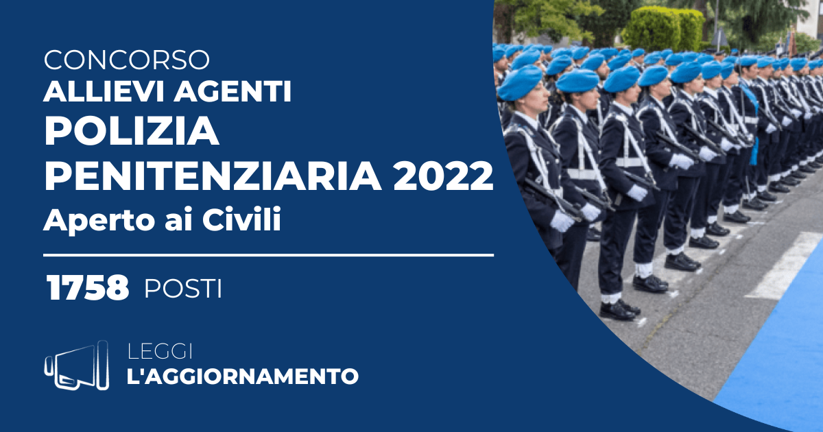 Concorso 1758 Allievi Agenti Polizia Penitenziaria 2022