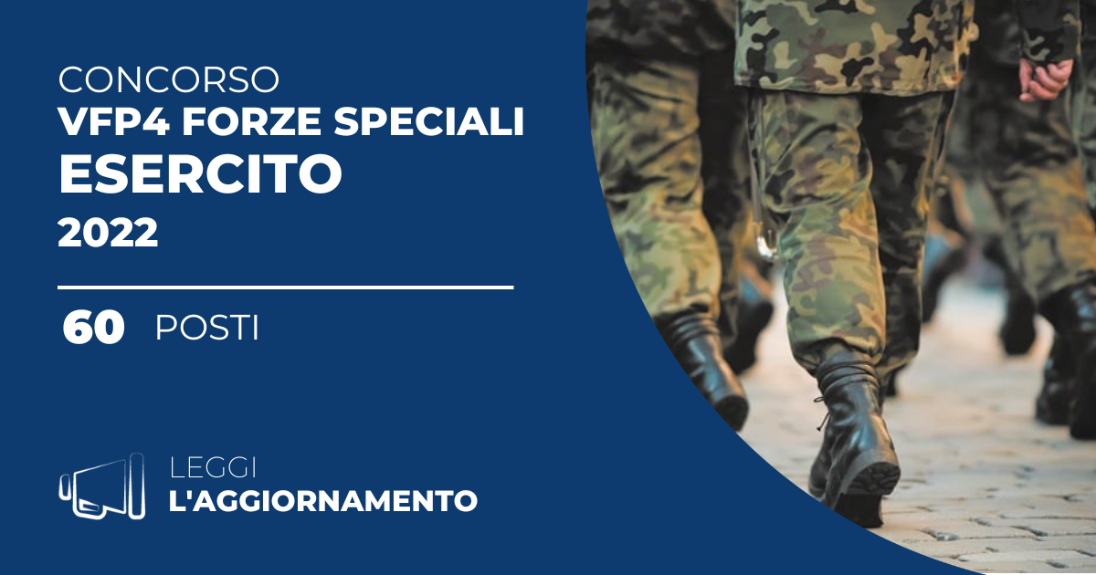 Concorso 60 VFP4 Forze Speciali Esercito 2022