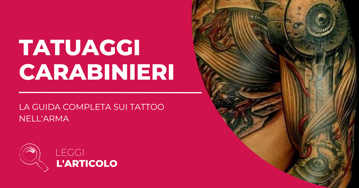 Tatuaggi Carabinieri: la guida completa sui tattoo nell’Arma