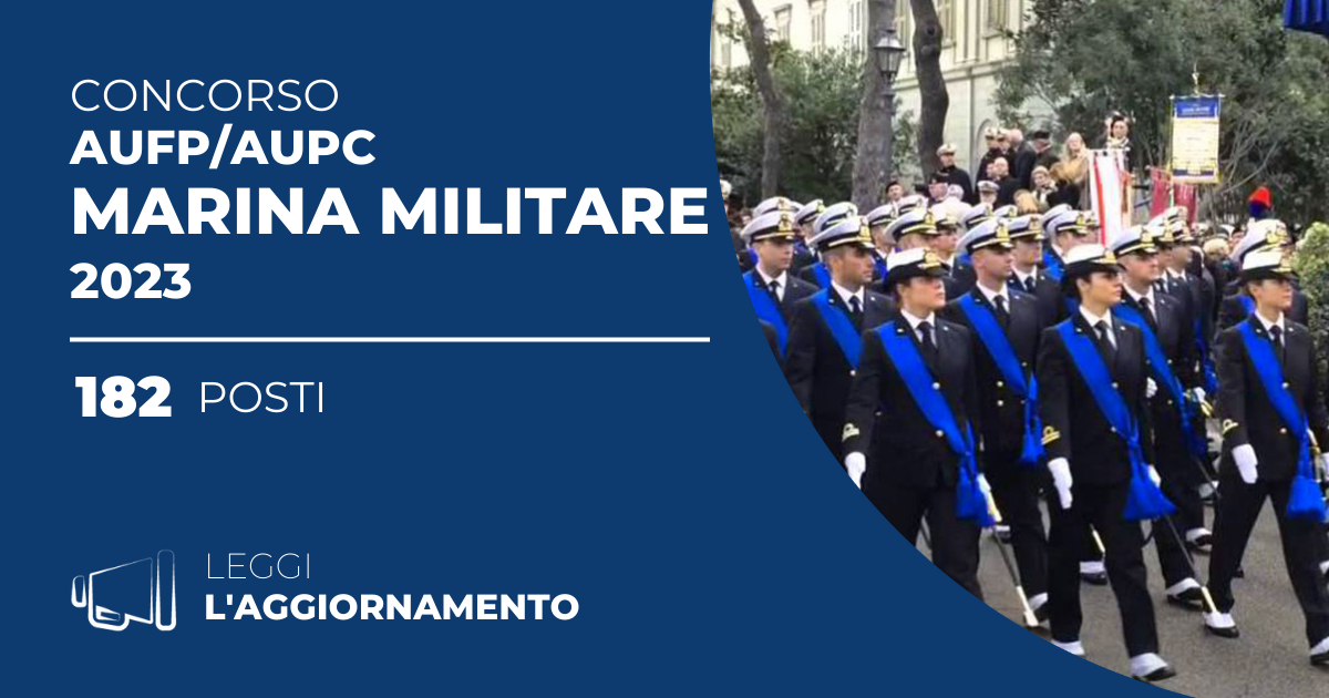 Concorso 182 AUFP/AUPC Marina Militare 2023