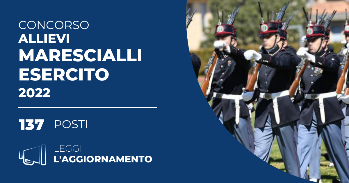 Concorso 137 Allievi Marescialli Esercito 2022