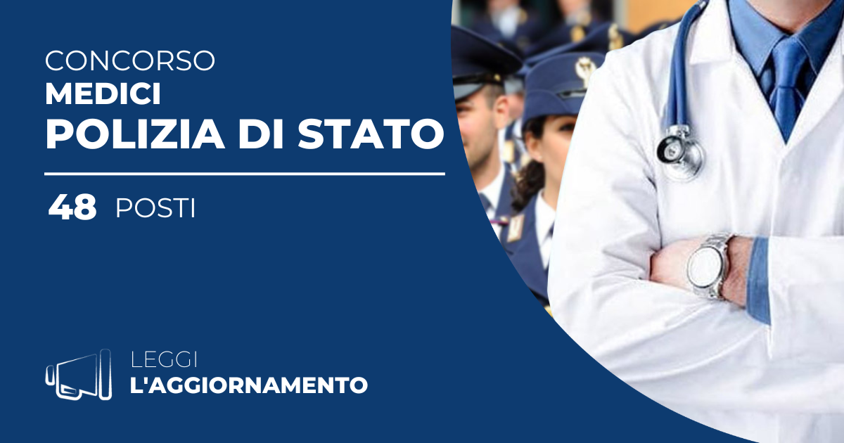 Concorso 48 Medici Polizia di Stato