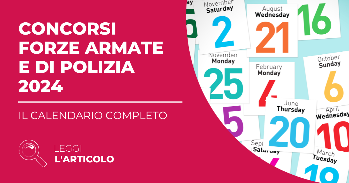 Concorsi Forze Armate 2024: il calendario delle uscite