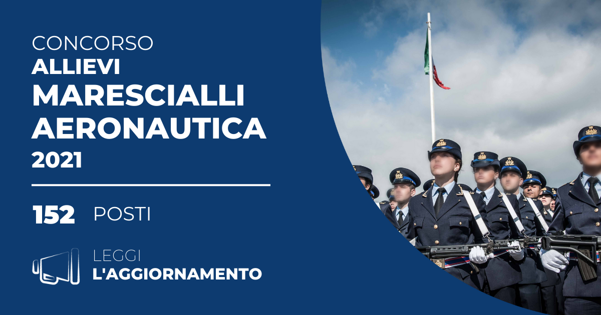 Concorso 152 Allievi Marescialli Aeronautica 2021