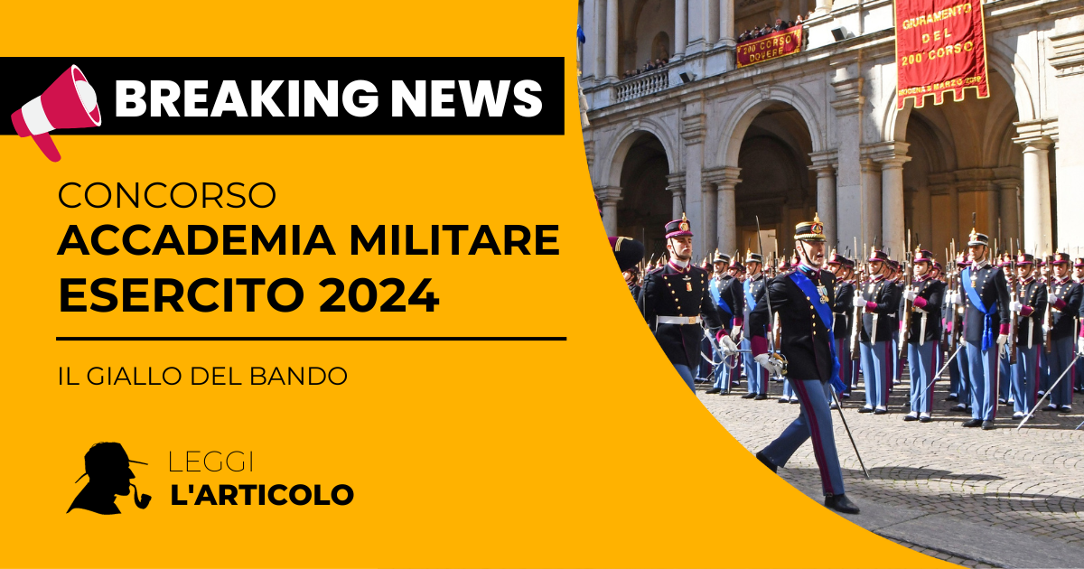 Concorso Accademia Esercito 2024: il giallo del bando