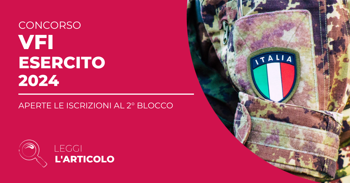 Secondo Blocco VFI Esercito 2024