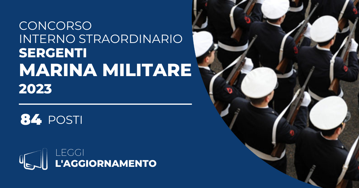 Concorso Interno Straordinario 84 Sergenti Marina Militare 2023